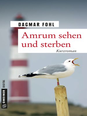 cover image of Amrum sehen und sterben
